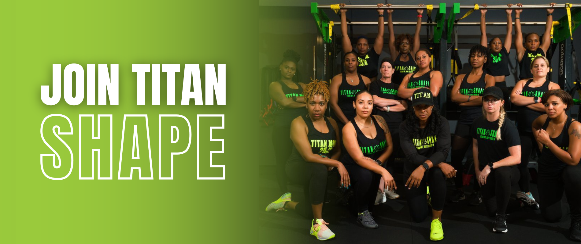 A group of women in workout attire pose in a gym next to text that says “JOIN TITAN SHAPE” on a green gradient background, highlighting the fitness center’s welcoming atmosphere and commitment to community events.